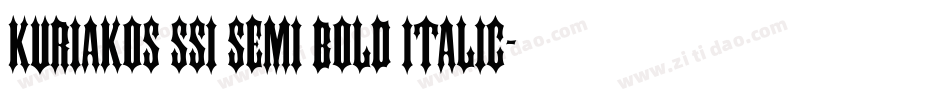 Kuriakos SSi Semi Bold Italic字体转换